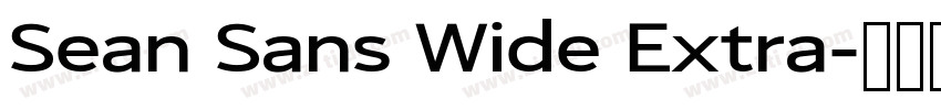 Sean Sans Wide Extra字体转换 Sean Sans Wide Extra字体转换